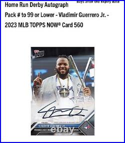 Home Run Derby Autograph Pack # to 99 or Lower Vladimir Guerrero Jr. 2023 MLB