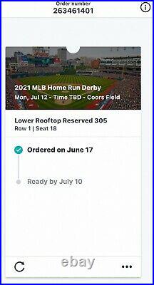 Selling 2021 Home Run Derby Ticket @ Coors Field! (Section 305 Row 1)